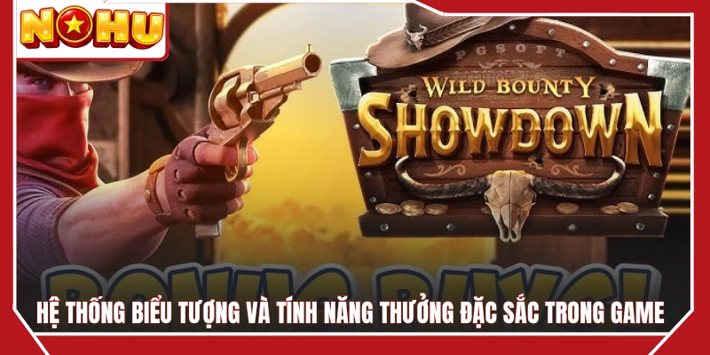 Hệ thống biểu tượng và tính năng thưởng đặc sắc trong game